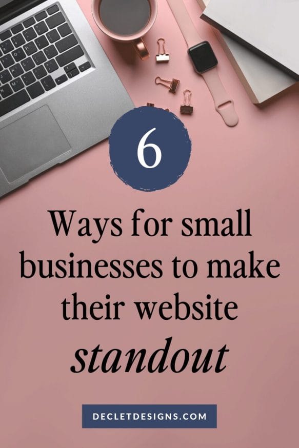 Website Design for Small Businesses - How Do I Make My Site Standout?