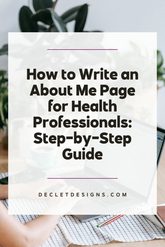 how to write an about me page for health professionals step by step guide